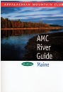 AMC River Guide: Maine